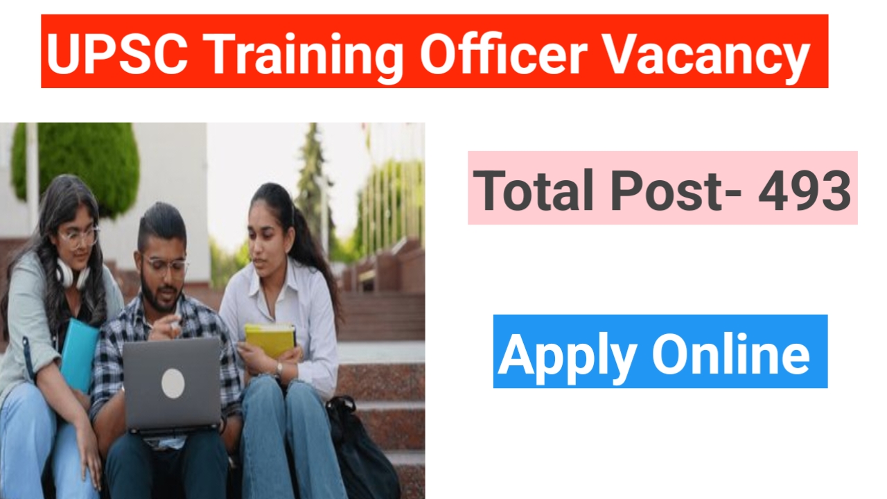 UPSC Training Officer Recruitment 2025